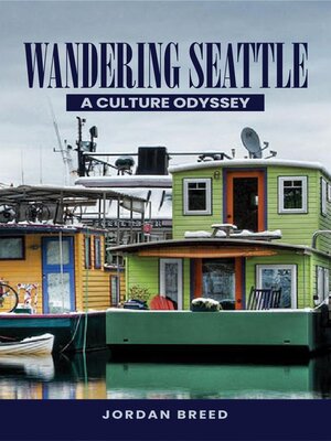 cover image of Wandering Seattle